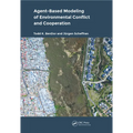 Agent-Based Modeling of Environmental Conflict and Cooperation - Paperback
