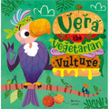 Vera the Vegetarian Vulture - Paperback