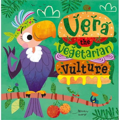 Vera the Vegetarian Vulture - Paperback