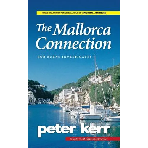 The Mallorca Connection: Bob Burns Investigates - Paperback
