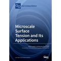 Microscale Surface Tension and Its Applications - Paperback