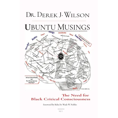 Ubuntu Musings: The Need for Black Critical Consciousness - Paperback