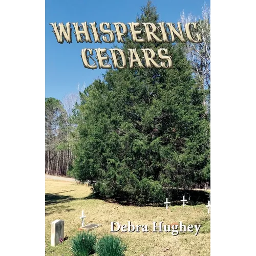 Whispering Cedars