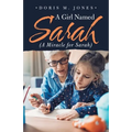 A Girl Named Sarah (A Miracle for Sarah) - Paperback
