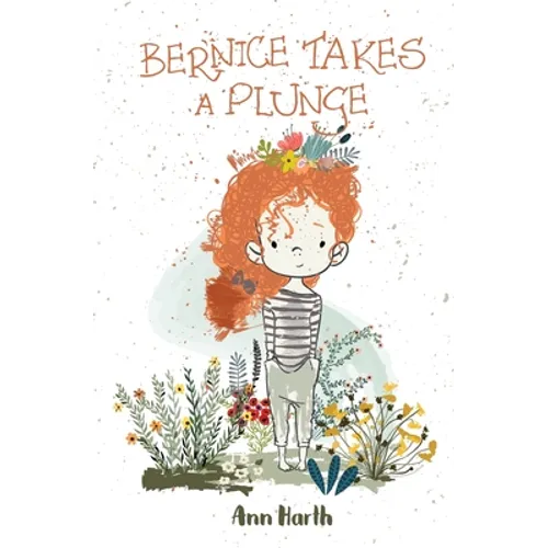 Bernice Takes a Plunge - Paperback