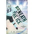 Beneath the Ice - Paperback
