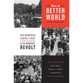For a Better World: The Winnipeg General Strike and the Workers' Revolt - Paperback