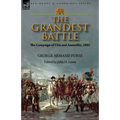 The Grandest Battle: the Campaign of Ulm and Austerlitz, 1805