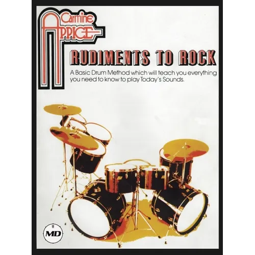 Carmine Appice - Rudiments to Rock: A Basic Drum Method for Playing Today's Sounds - Paperback