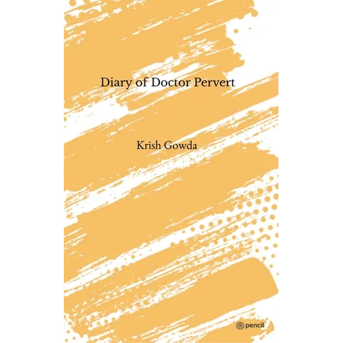 Diary of Doctor Pervert - Paperback