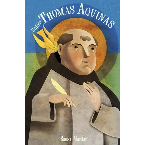 Saint Thomas Aquinas for Children and the Childlike - Paperback