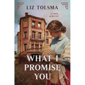 What I Promise You: Volume 2 - Paperback