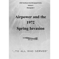 Airpower and the 1972 Spring Invasion