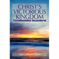 Christ's Victorious Kingdom - Paperback