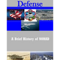 A Brief History of NORAD
