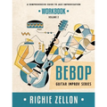 Bebop Guitar Improv Series VOL 2- Workbook: A Comprehensive Guide To Jazz Improvisation - Paperback