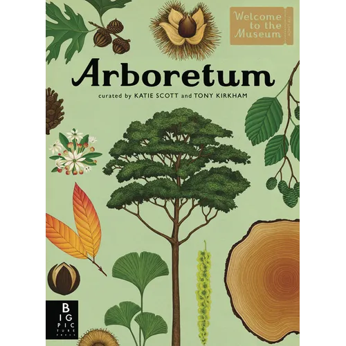 Arboretum: Welcome to the Museum - Hardcover