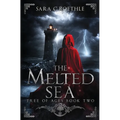 The Melted Sea - Hardcover