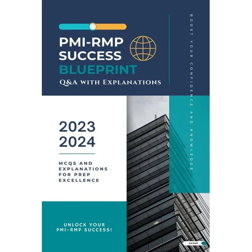 PMI-RMP Success Blueprint: Q&A with Explanations - Paperback