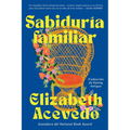 Family Lore \ Sabiduría Familiar - Paperback