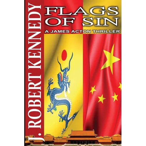 Flags of Sin: A James Acton Thriller Book #5 - Paperback