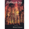 Difficult Joy - Paperback
