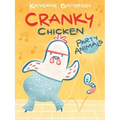 Party Animals: A Cranky Chicken Book 2 - Paperback