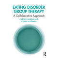 Eating Disorder Group Therapy: A Collaborative Approach - Paperback