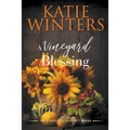 A Vineyard Blessing - Paperback