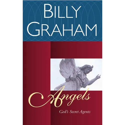 Angels: God's Secret Agents - Paperback