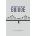 An Occurrence at Owl Creek Bridge - Paperback