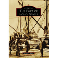 The Port of Long Beach