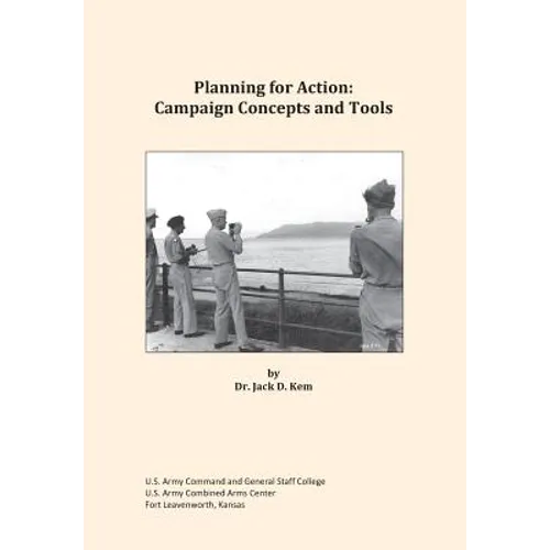Planning for Action: Campaign Concepts and Tools