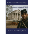 The Self-Liberation of Parson Sykes Enlistment in the Union Army