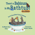 There's a Babirusa in My Bathtub! - Paperback