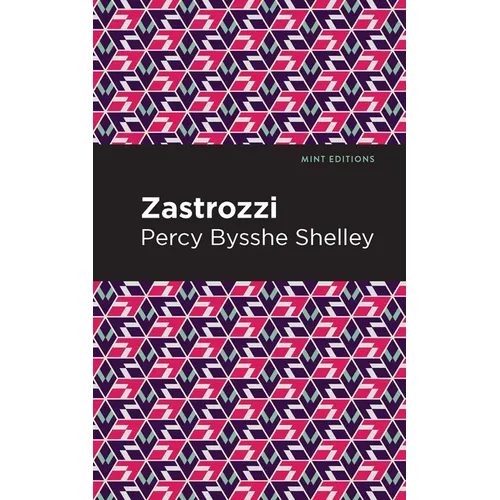 Zastrozzi - Paperback