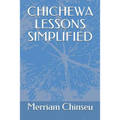 Chichewa Lessons Simplified - Paperback