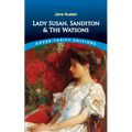 Lady Susan, Sanditon and the Watsons - Paperback