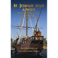 If Jonah Had a Wife (Revised Edition) - Paperback