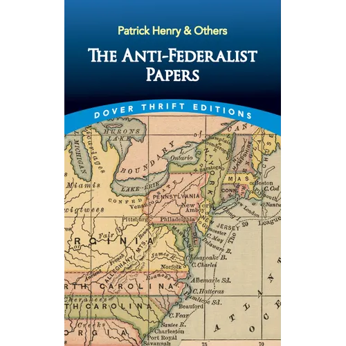 The Anti-Federalist Papers - Paperback