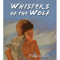 Whispers of the Wolf - Hardcover