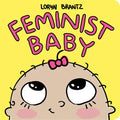 Feminist Baby - Board Book