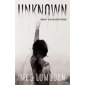 Unknown: A memoir - Guillain-Barré Syndrome - Paperback