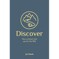 Discover: How to Know God and Do His Will - Paperback