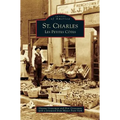 St. Charles: Les Petites Cotes - Hardcover
