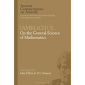 Iamblichus: On the General Science of Mathematics - Paperback