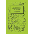 Early Settlers of Dorchester County and Their Lands