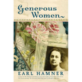 Generous Women: An Appreciation - Hardcover