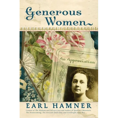 Generous Women: An Appreciation - Hardcover