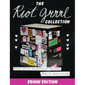 The Riot Grrrl Collection - Paperback